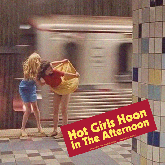 "Hot Girls Hoon" Sticker