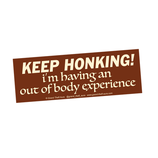 "Out of Body Experience" Sticker